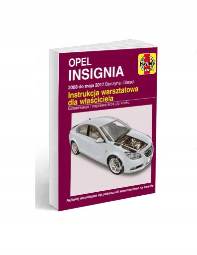 Opel insignia 2008-2017 руководство по ремонту ремонтирую сам haynes pl